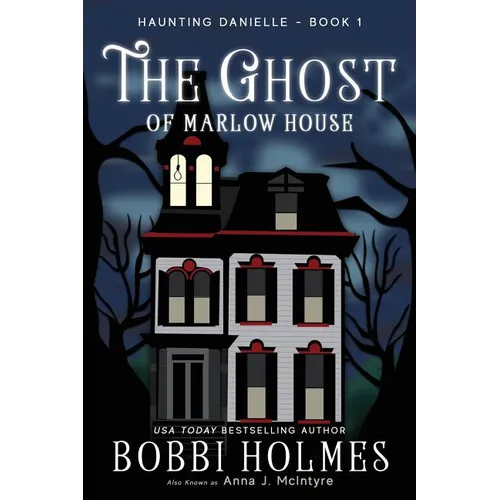 The Ghost of Marlow House