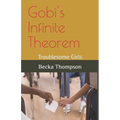 Gobi's Infinite Theorem: Troublesome Girls