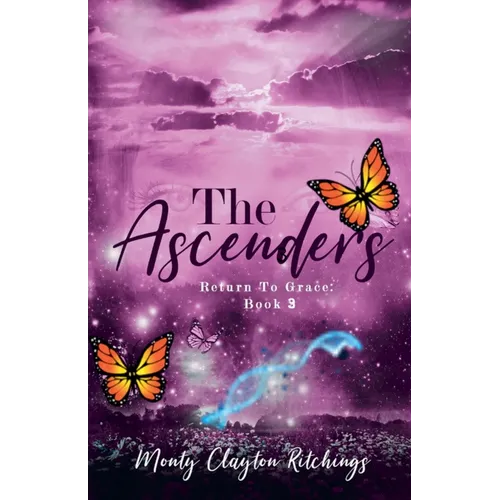The Ascenders Return To Grace Book 3