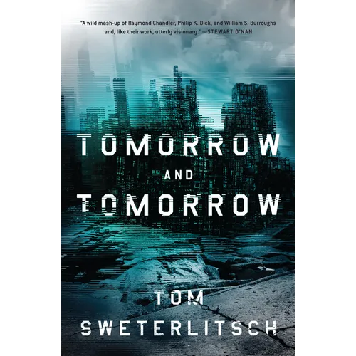 Tomorrow and Tomorrow