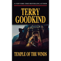 Temple of the Winds: Book Four of the Sword of Truth