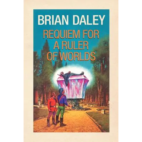 Requiem for a Ruler of Worlds