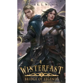 Winterfast: A Tale of Fantasy and Magic
