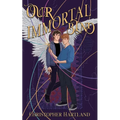 Our Immortal Bind