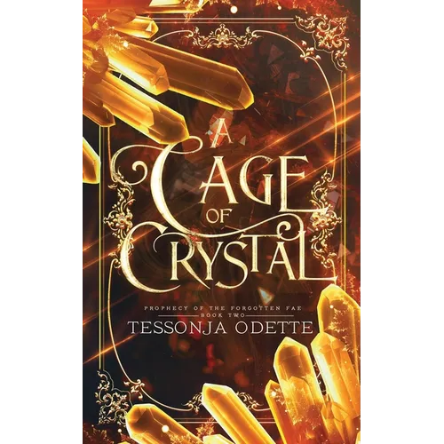 A Cage of Crystal