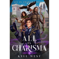 All in Charisma