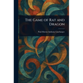 The Game of Rat and Dragon