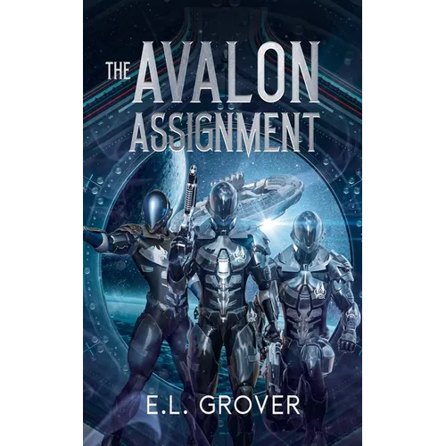 The Avalon Assignment