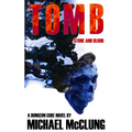 Tomb: Stone and Blood: A Dungeon Core Novel