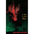 The Willows + The Wendigo (Heathen Edition)