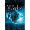 Marked By Destiny