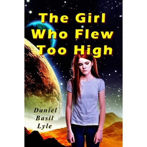 The Girl Who Flew Too High