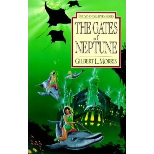 The Gates of Neptune: Volume 2