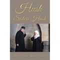 Hush Sisters Hush