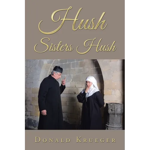 Hush Sisters Hush