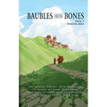 Baubles From Bones: Issue 3