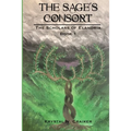 The Sage's Consort: Scholars of Elandria Book 1