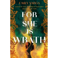 For She Is Wrath