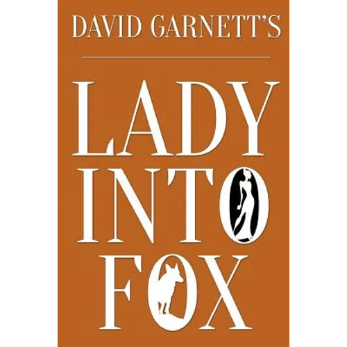 Lady Into Fox