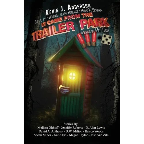 It Came From the Trailer Park: Volume 3.5