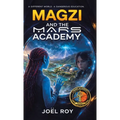 Magzi and The Mars Academy