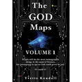 The GOD Maps: Volume One