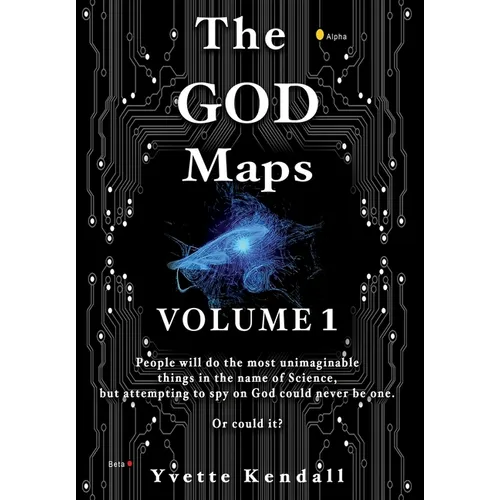The GOD Maps: Volume One