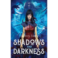 Shadows and Darkness