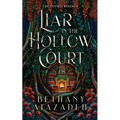 Liar in the Hollow Court