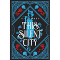 This Silent City