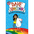 Dave the Unicorn: Welcome to Unicorn School
