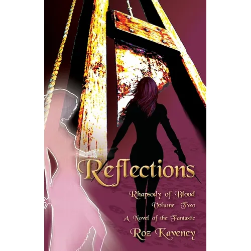 Reflections - Rhapsody of Blood, Volume Two