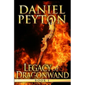Legacy of Dragonwand: Book 1