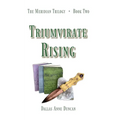 Triumvirate Rising