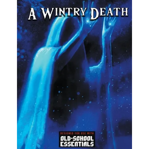 A Wintry Death: For Old-School Essentials