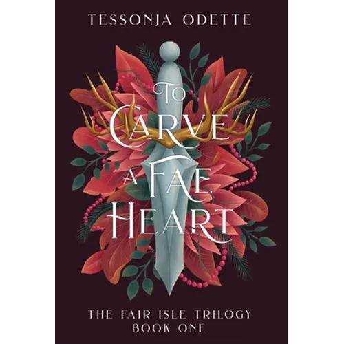 To Carve a Fae Heart