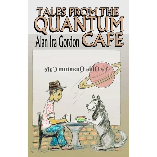 Tales from the Quantum Cafe