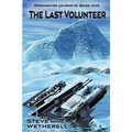 The Last Volunteer: The Doomsayer Journeys Book 1