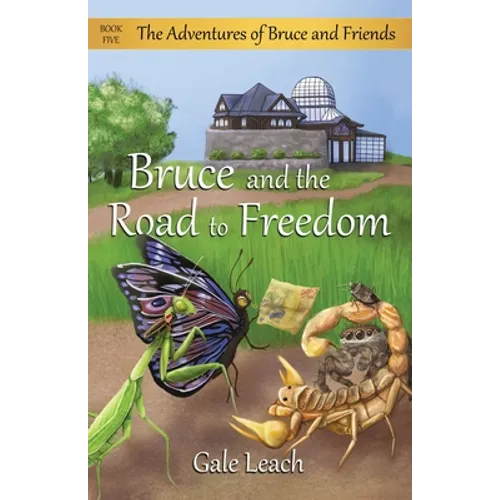 Bruce and the Road to Freedom