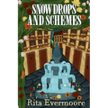 Snowdrops and Schemes