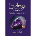 The Raising of the Amethyst Stone: A Leaflings Prequel
