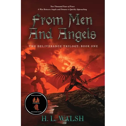 From Men and Angels: The Deliverance Trilogy: Book One