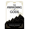 The Awakening of Gods
