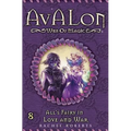 All's Fairy in Love and War: Avalon Web of Magic Book 8