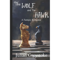 The Wolf and The Hawk