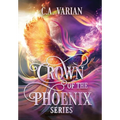 Crown of the Phoenix Series Illustrated Omnibus
