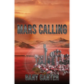 Mars Calling