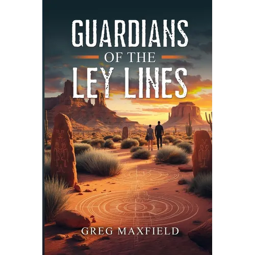 Guardians of the Ley Lines