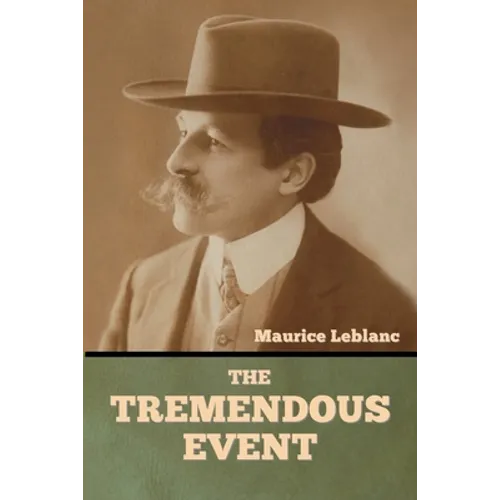 The Tremendous Event