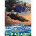 A Space Family Odyssey: Lost in Space
